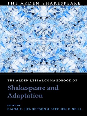 cover image of The Arden Research Handbook of Shakespeare and Adaptation
